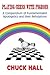 Playing Chess with Pigeons: A Compendium of Fundamentalist Apologetics and Their Refutations