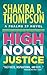 High Noon Justice (The Psalms 37 Series Book 1)