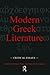 Modern Greek Literature: Cr...