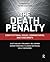 The Death Penalty: Constitutional Issues, Commentaries, and Case Briefs