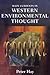Main Currents in Western Environmental Thought by Peter Hay Main Currents in Western Environmental Thought by Peter Hay