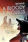 Beowulf: A Bloody Calculus