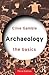 Archaeology: The Basics