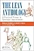 The Lean Anthology: A Practical Primer in Continual Improvement