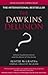 The Dawkins Delusion?: Atheist fundamentalism and the denial of the divine