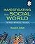 Investigating the Social World by Russell K. Schutt