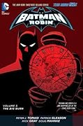 Batman and Robin, Volume 5: The Big Burn