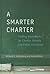 A Smarter Charter: Finding ...