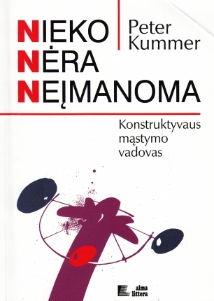 Nieko nėra neįmanoma (Paperback)