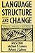 Language Structure and Change: Frameworks of Meaning in Psychotherapy