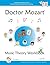 Doctor Mozart Music Theory Workbook Level 1B: In-Depth Piano Theory Fun for Children's Music Lessons and HomeSchooling: Highly Effective for Beginners Learning a Musical Instrument