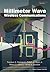 Millimeter Wave Wireless Communications by Theodore S. Rappaport