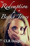 The Redemption of Becky Jones