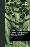Gender Transgressions by Karen Taylor