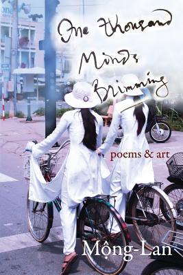 One Thousand Minds Brimming: poems & art (Paperback)