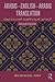 Arabic-English-Arabic Translation: Issues and Strategies