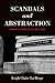Scandals and Abstraction: Financial Fiction of the Long 1980s