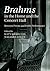 Brahms in the Home and the Concert Hall by Natasha Loges