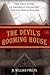 The Devil's Rooming House: ...