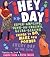 Hey, Day! by Clea Hantman