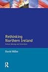 Rethinking Northern Ireland Rethinking Northern Ireland