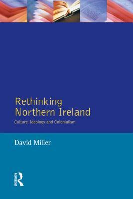 Rethinking Northern Ireland (Paperback)