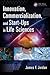 Innovation, Commercialization, and Start-Ups in Life Sciences