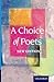 A Choice of Poets - New Edition