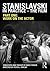 Stanislavski in Practice - The Film by Nick O'Brien