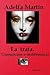La trata. Corrupcion e indiferencia by Adelfa Martin