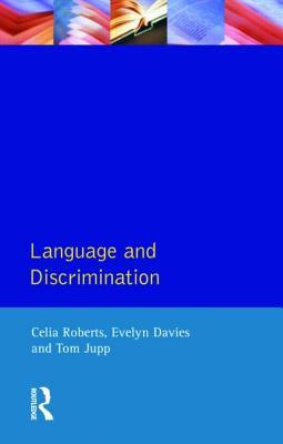 Language and Discrimination (Applied Linguistics and Language Study)