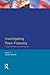 Investigating Town Planning (Introduction To Planning Series)