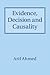 Evidence, Decision and Caus...
