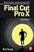 The Focal Easy Guide to Final Cut Pro X by Rick Young
