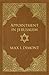 Appointment in Jerusalem: A Search for the Historical Jesus