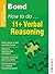 Bond How to do 11+ Verbal Reasoning New Edition