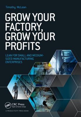 Free Download Grow Your Factory, Grow Your Profits: Lean for Small and Medium-Sized Manufacturing Enterprises Full Audiobook
