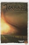 Tornado!: The Strongest Winds on Earth (Cover-To-Cover Books Series)