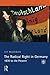 The Radical Right in Germany by Lee McGowan