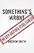 Everything's Wront: Electio...
