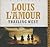 Trailing West by Louis L'Amour