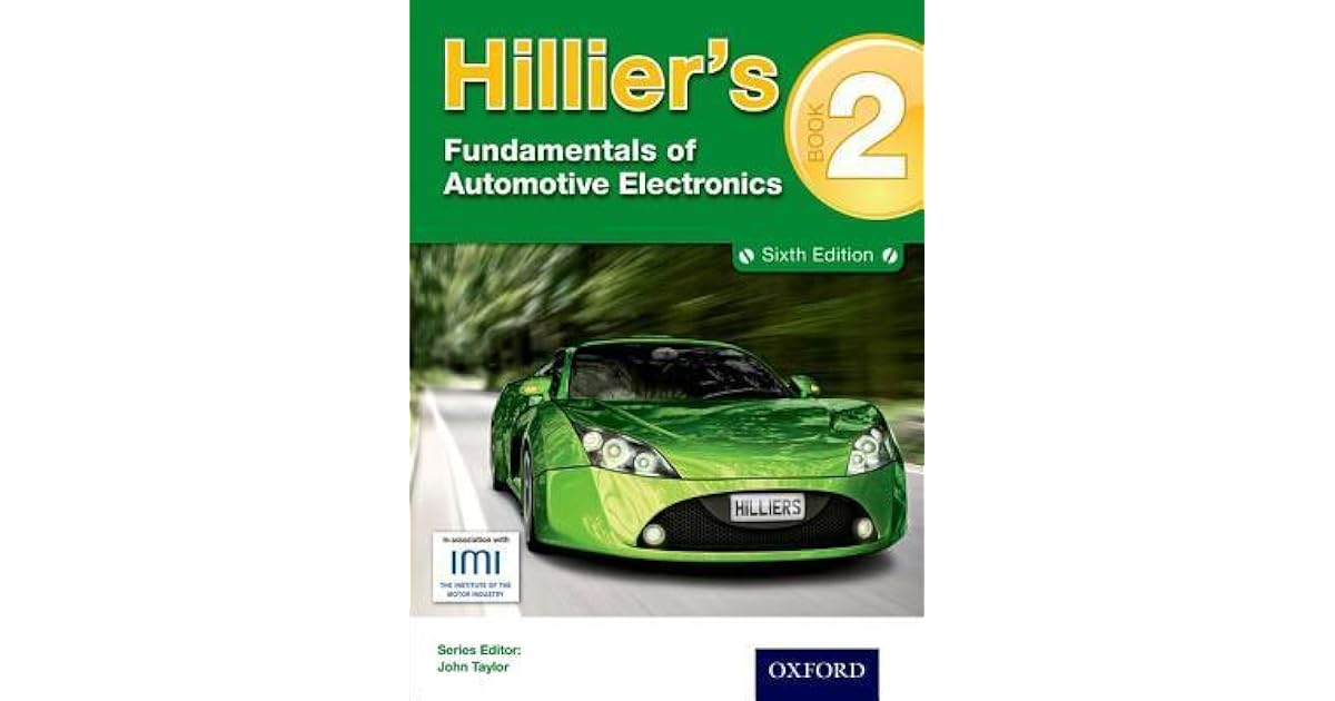 Hillier's Fundamentals of Automotive Electronics Book 2 Sixth Edition