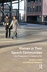 Women in Their Speech Communities (Studies in Language & Linguistics)
