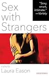 Sex with Strangers: A Play