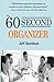 The 60 Second Organizer