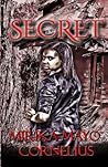 Secret (The Secret Novel Collection)