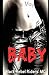 Baby (Black Rebel Riders' MC, #3)