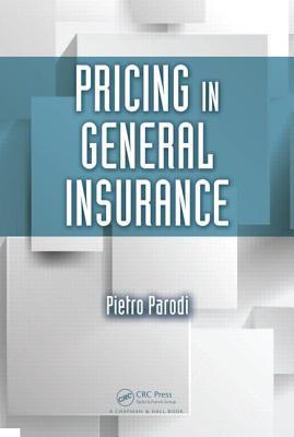 Pricing in General Insurance (Hardcover)