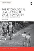 The Psychological Development of Girls and Women