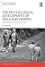 The Psychological Development of Girls and Women (Women and Psychology)